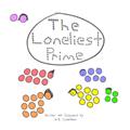 Read The Loneliest Prime: A children's book about being different, trying to fit in, making new friends, and yes, prime numbers., written by W.B. Schaefman Read The Loneliest Prime: A children's book about being different, trying to fit in, making new friends, and yes, prime numbers., written by W.B. Schaefman