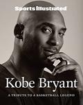 Read Sports Illustrated Kobe Bryant: A Tribute to a Basketball Legend, written by Sports Illustrated