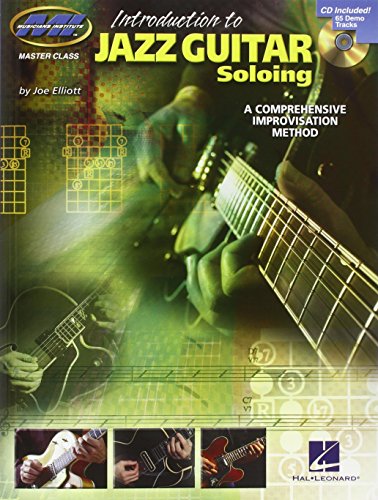 Read Introduction to Jazz Guitar Soloing: Master Class Series, written by Joe Elliott