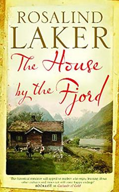 The House by the Fjord, written by Rosalind Laker