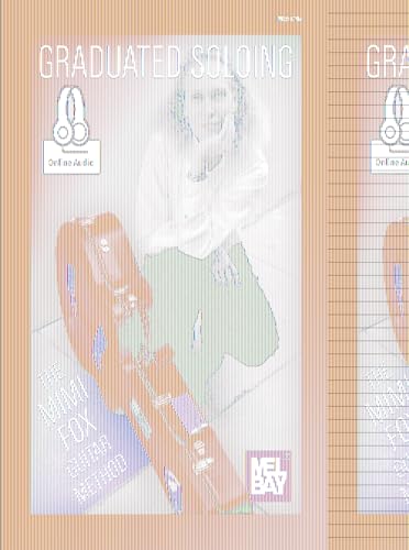 Read Graduated Soloing: The Mimi Fox Guitar Method, written by Mimi Fox