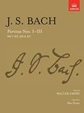 Read J.S. BACH: PARTITAS - NOS.I-III (ABRSM) (Signature Series (ABRSM)), written by BACH  JOHANN SEBASTI