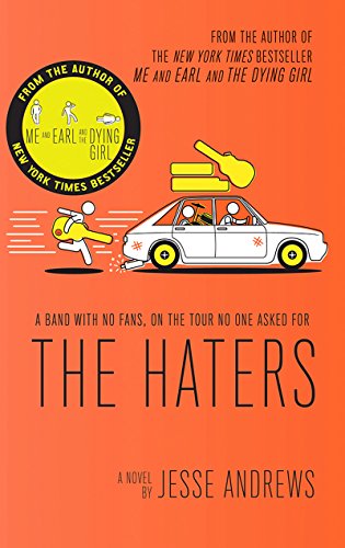 Read The Haters: A Novel, written by Jesse Andrews