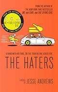 Read The Haters: A Novel, written by Jesse Andrews