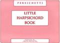 Read Little Harpsichord Book, written by VINCENT PERSICHETTI