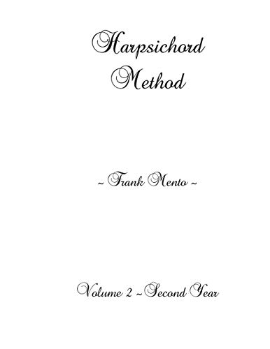 Read Harpsichord Method - Volume 2, written by Frank Mento