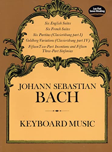 Read Keyboard Music (Dover Classical Piano Music), written by Johann Sebastian Bach