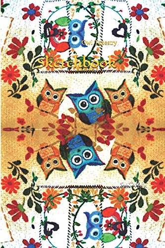 Read Owl Tapestry Sketchbook: Blank Journal for Owls and Knitting lovers, 100 white pages for drawing and sketching 6 x 9 in (15.2 x 22.9 cm), written by upRoot editorial