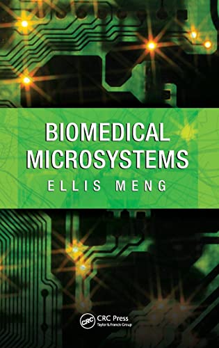Read Biomedical Microsystems, written by Ellis Meng