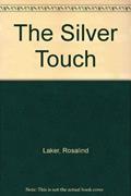 Read Silver Touch, written by Rosalind Laker