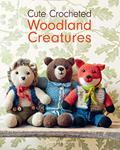 Read Cute Crocheted Woodland Creatures, written by Emma Varnam