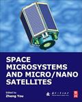 Read Space Microsystems and Micro/Nano Satellites (Micro and Nano Technologies), written by Zheng You
