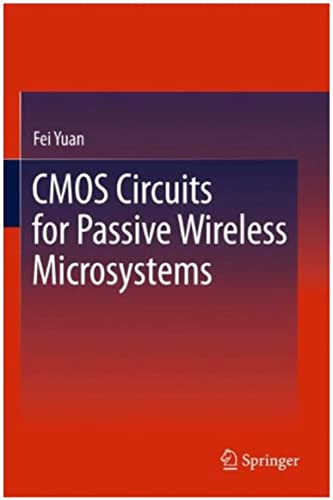 Read CMOS Circuits for Passive Wireless Microsystems (Ebook PDF), written by Fei Yuan (auth.)