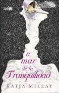 Read El mar de la tranquilidad (Spanish Edition), written by Katja Millay