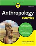 Read Anthropology For Dummies, written by Cameron M. Smith
