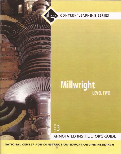 Read Millwright Level 2 AIG, Perfect Bound (2nd Edition), written by NCCER