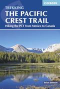 Read The Pacific Crest Trail: Hiking the PCT from Mexico to Canada, written by Brian Johnson