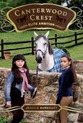 Read Elite Ambition (10) (Canterwood Crest), written by Jessica Burkhart