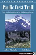 Read Pacific Crest Trail: Oregon and Washington, written by Jeffrey P. Schaffer; Andy Selters