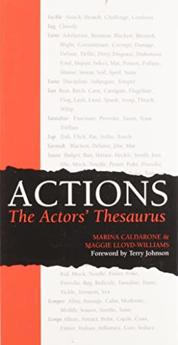 Read Actions: The Actors' Thesaurus, written by Marina Caldarone; Maggie Lloyd-Williams