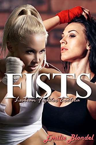 Read Fists, written by Emilie Blondel