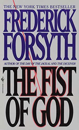 Read The Fist of God: A Novel, written by Frederick Forsyth