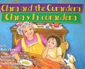 Read Clara y la curandera / Clara and the Curandera (English and Spanish Edition), written by Monica Brown