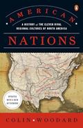 Read American Nations: A History of the Eleven Rival Regional Cultures of North America, written by Colin Woodard