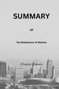 Read The Misbehavior of Markets: A Fractal View of Financial Turbulence by Benoit Mandelbrot and Richard L. Hudson, written by Douglas Knowles