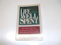 Read A Life Well Spent: The Rewards of Investing Yourself and Your Money in Your Family, written by Russ Crosson