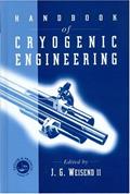 Read The Handbook Of Cryogenic Engineering, written by J. G. Weisend