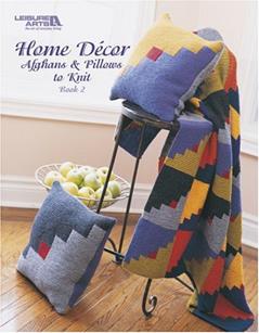 Home Décor Afghans and Pillows Book 2 (Leisure Arts #3610), written by Spinrite; Leisure Arts