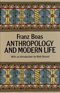 Read Anthropology and Modern Life, written by Franz Boas