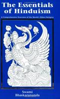Read The Essentials of Hinduism: A Comprehensive Overview of the World's Oldest Religion, written by Swami Bhaskarananda