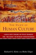 Read The Dawn of Human Culture, written by Richard G. Klein
