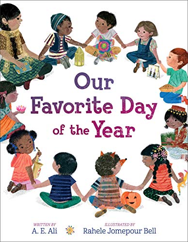 Read Our Favorite Day of the Year, written by A. E. Ali