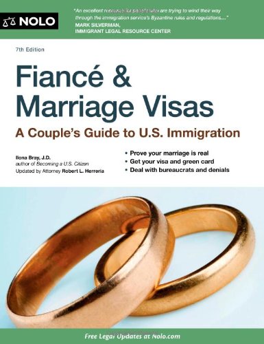 Read Fiance and Marriage Visas: A Couple's Guide to US Immigration, written by Ilona Bray