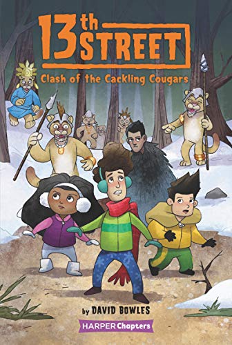 Read 13th Street #3: Clash of the Cackling Cougars, written by David Bowles
