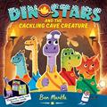 Read Dinostars and the Cackling Cave Creature (2), written by Ben Mantle