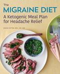 Read The Migraine Diet: A Ketogenic Meal Plan for Headache Relief, written by Denise Potter RDN  CSP  CDE