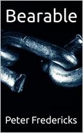 Read Bearable, written by Peter Fredericks