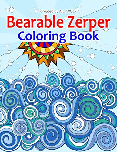 Read Bearable Zerper Coloring Book (Crypto), written by A. L. WOLF Read Bearable Zerper Coloring Book (Crypto), written by A. L. WOLF