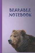 Read BEARABLE NOTEBOOK: For Bear Lovers. Composition Notebook .College Ruled Lined.6"x9" .120Pages, written by God First Series; Toyin Dada