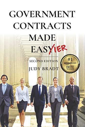 Read Government Contracts Made Easier: Second Edition, written by Judy Bradt
