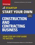 Read Start Your Own Construction and Contracting Business: Your Step-by-Step Guide to Success (StartUp Series), written by The Staff of Entrepreneur Media; Rich Mintzer