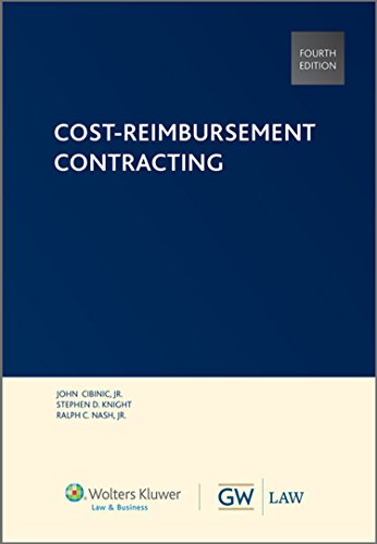 Read Cost Reimbursement Contracting (Hardcover), written by Wolters Kluwer Law & Business