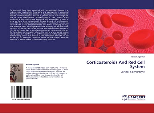 Read Corticosteroids And Red Cell System: Cortisol & Erythrocyte, written by Kailash Agarwal Read Corticosteroids And Red Cell System: Cortisol & Erythrocyte, written by Kailash Agarwal
