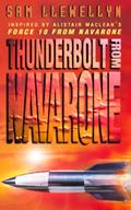 Read Thunderbolt from Navarone, written by Sam Llewellyn