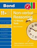 Read Bond 10 Minutes Tests Non-Verbal Reasoning 10-11+ yrs (Bond 10 Minute Tests), written by Alison Primrose
