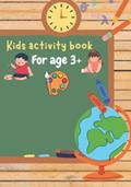 Read kids activity book: 3+ yrs, written by ananya D